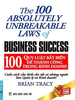 100 Quy luật Bất biến để Thành công trong Kinh doanh - ebook